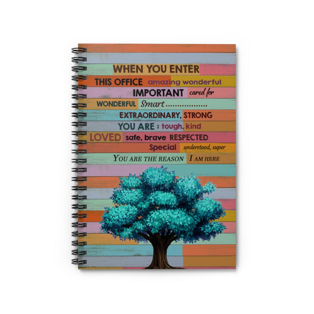 When You Enter This Office You Are Amazing Wonderful Tough Kind Office Inspiration Spiral Notebook - Ruled Line Personalized Gift Stationery Gift Personalized Notebook