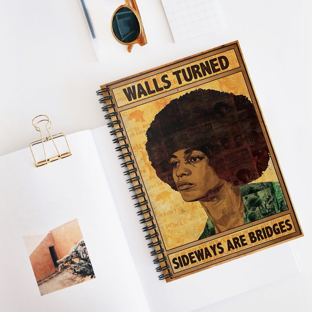 College Rule Angela Davis Print Walls Turned Sideways Are Bridges Spiral Notebook Home School Supplies For College Students Premium Gift Family Awesome On Birthday Stationery Gift Sets For Child