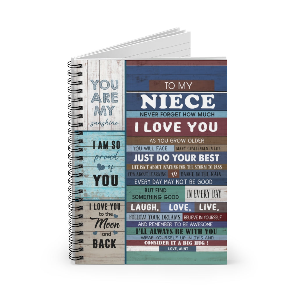 Spiral Notebook Family Blanket to My Niece Never Forget How Much I Love You Everyday Laugh Love Live You are My Sunshine I'll Always be with You Love Aunt Kid