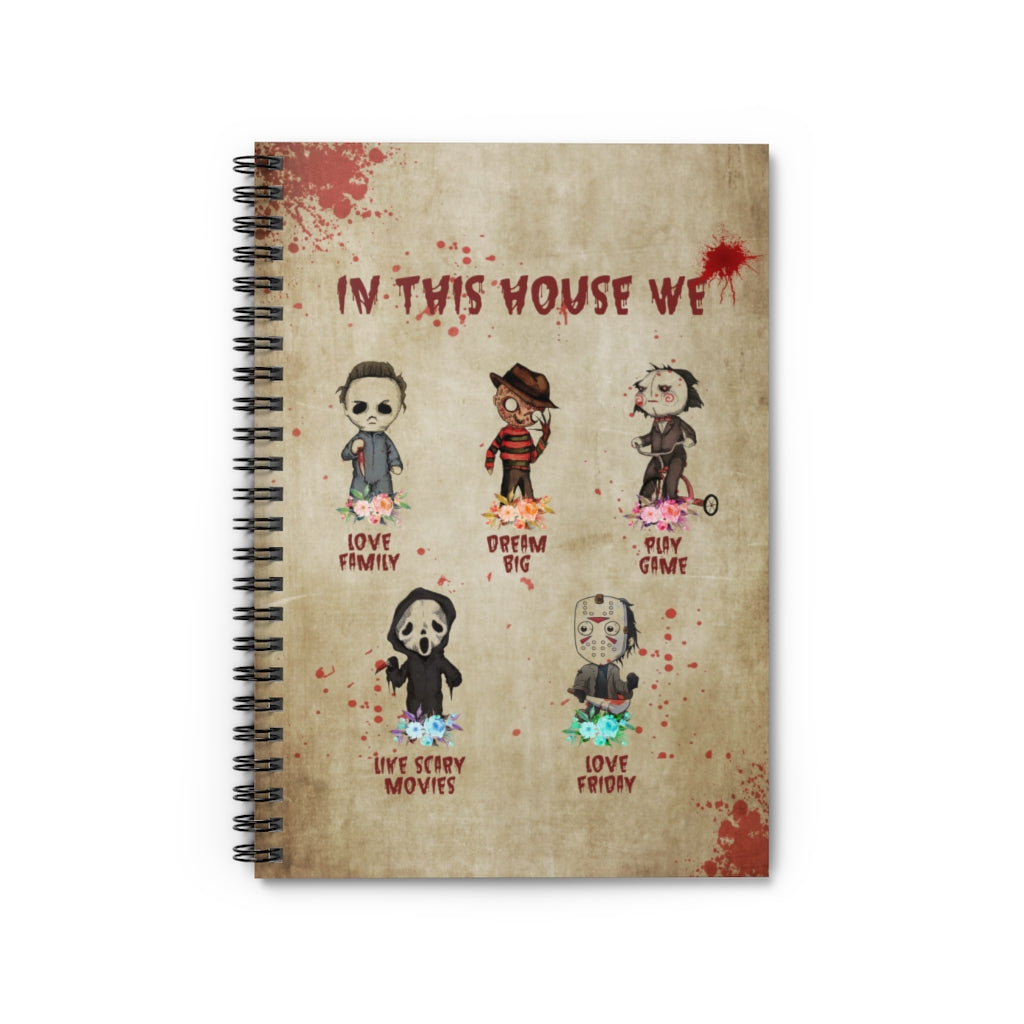 Spiral Notebook - Ruled Line Grandma In This House We Love Family Dream Big Love Friday Cute Horror Movie Character Woman Bedroom Birthday Gifts for Woman