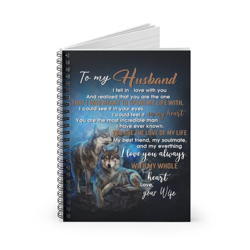 Spiral Notebook - Ruled Line Inspirational Wife to Husband with My Whole Heart Wolf Family Love for Wedding Anniversary On Christmas, Birthday