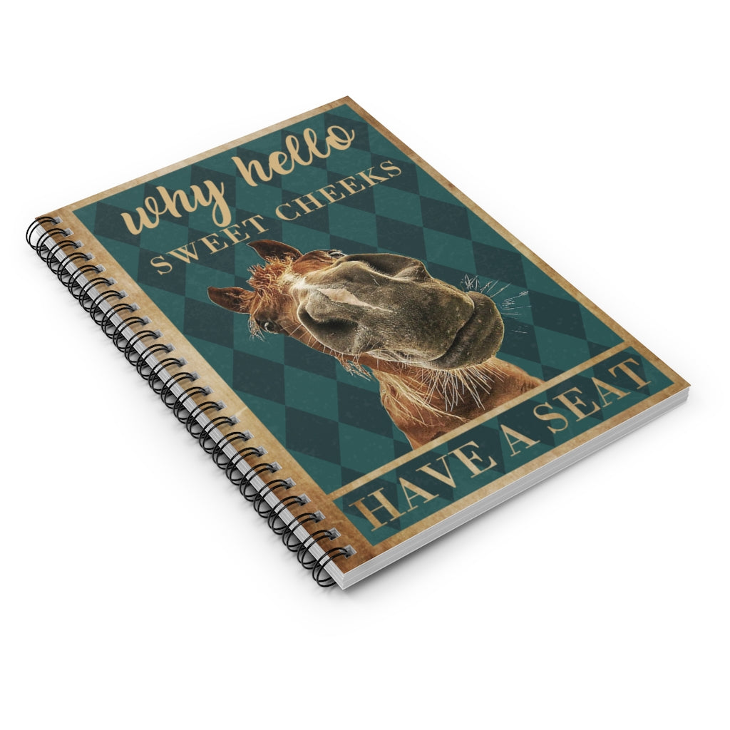 Funny Horse Why Hello Sweet Cheeks Have a Seat, Vintage Notebook, Funny Bathroom Sign Farmhouse Signs, Gifts for Him Spiral Notebook