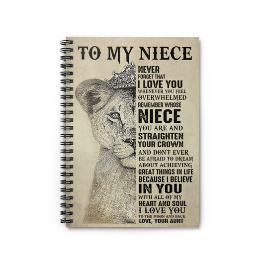 Spiral Notebook - Ruled Line to My Niece - Lion Premium Throw  Mens Women Novelty Never forget that I love you