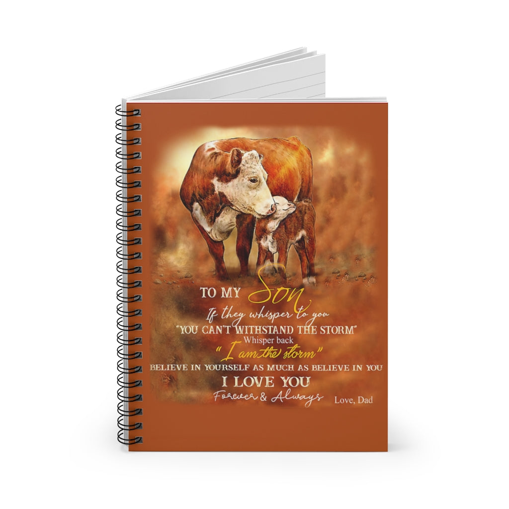 Spiral Notebook - Ruled Line Dad To My Son I Am The Storm Cow Vertical Poster Baby Journal  Keepsake Spiral Notebook Gift On Birthday Smart Notebook