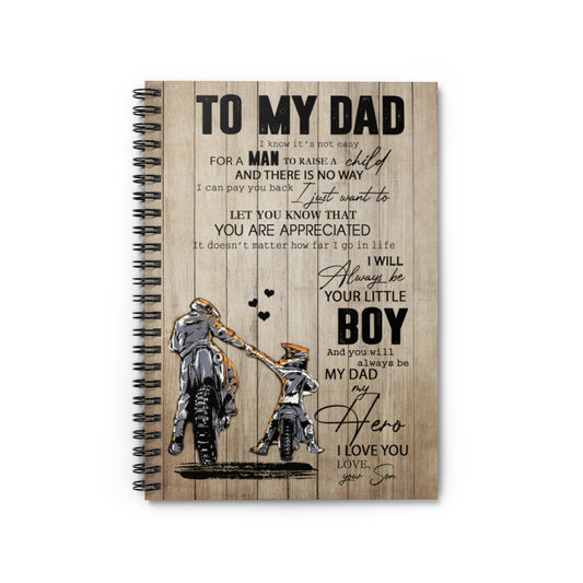 Spiral Notebook Funny Dirt Bike Son To My Dad Gifts - Dirt Bike Son To My Dad You Will Always Be Dad My Hero Portrait  Ruled Line