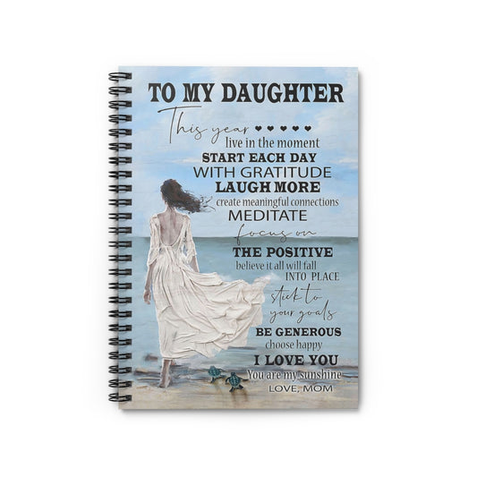 Spiral Notebook To My Daughter I Love You You Are My Sunshine Love Mom Vintage Signs Gifts Woman Men Basics Wide Ruled Wire Bound Wide Rule