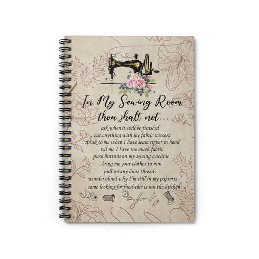 Spiral Notebook - Ruled Line to My Wife Poster in This Sewing Room Thou Shalt Not Quotes Sign Sewing Rules Saying Wall Art No Frame Poster Woman Bedroom, Kitchen and Living Room Decor, Birthday, Chirstmas Gifts for Wife