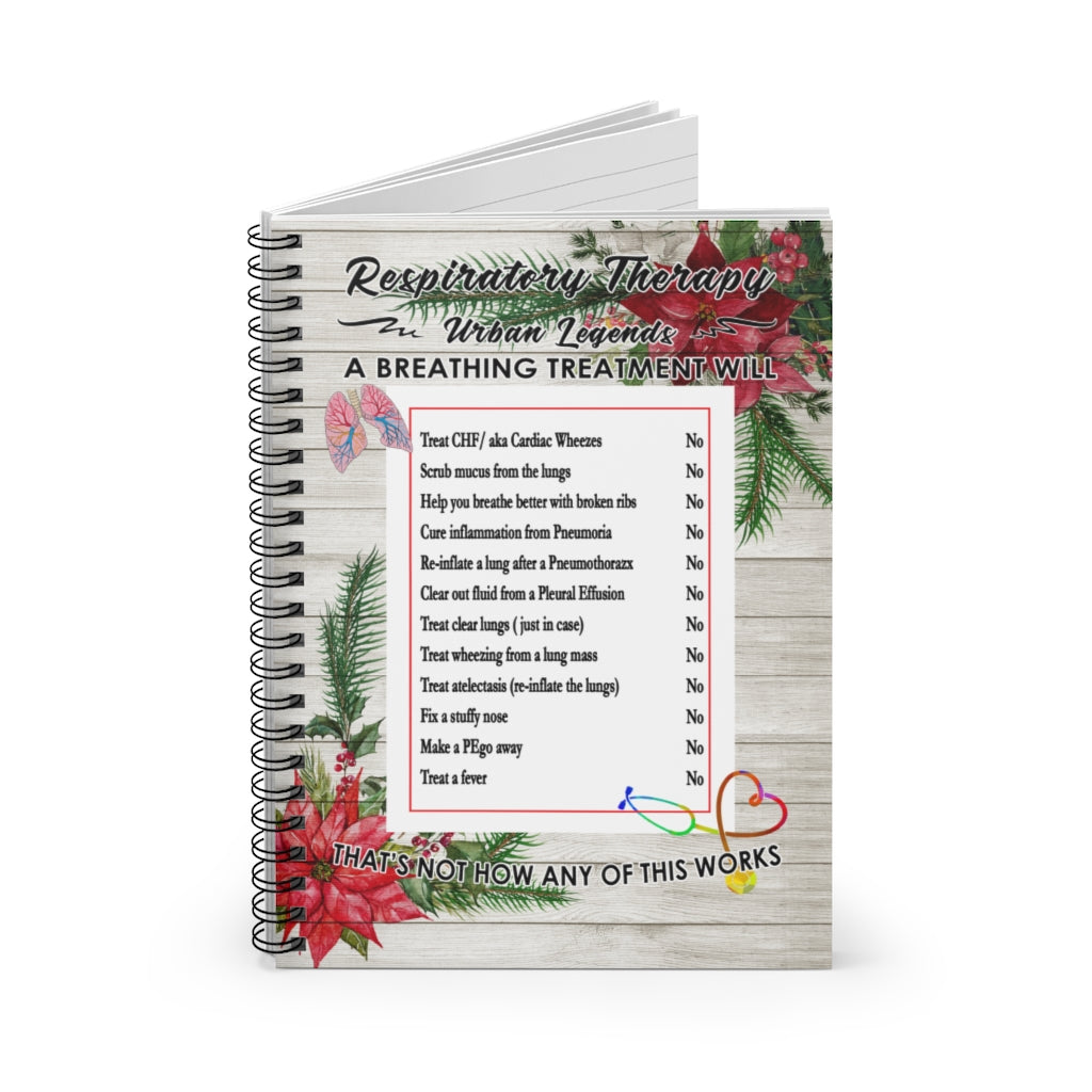 Spiral Notebook Gifts Respiratory Therapy Urban Legends A Breathing Treatment Will Art Print Family Friend Gift Unisex, Wedding, Anniversary, Awesome Birthday Perfect Happy Birthday