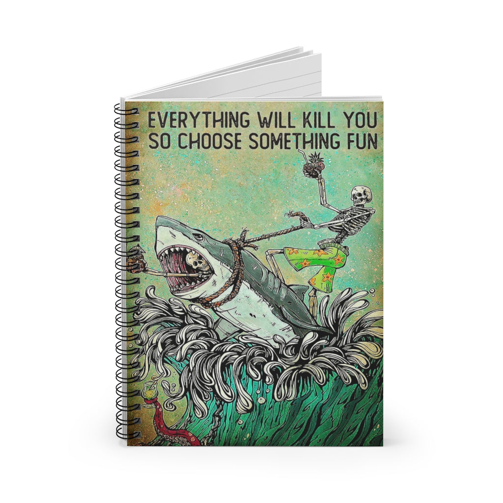 Spiral Notebook - Ruled Line Grandma Everything Will Kill You So Choose Something Fun Killington and Shark GIFS for Woman
