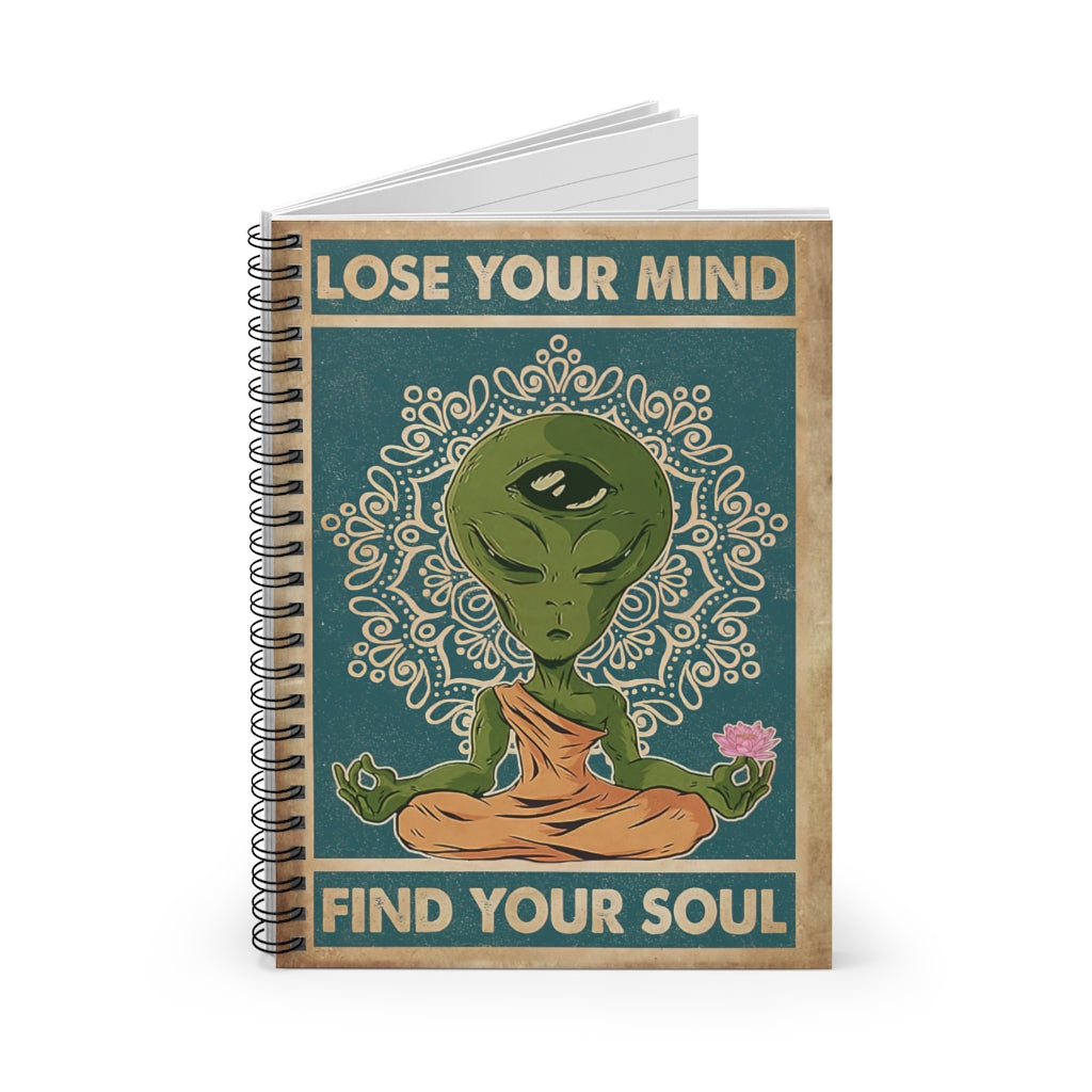 Composition Notebooks Alien Yoga Lose Your Mind And Find Your Soul Spiral Notebook Motivational Gift Family, Basics Wide Ruled Personalized Gift Journal For Woman -School Supplies Job Journal