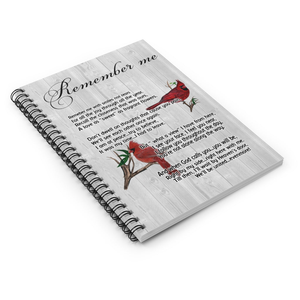 Amazing Remember Me with Smiles Not Tears Memorial – Cardinal Red Bird Decoration Gift Family Unisex Awesome On Birthday, Christmas, Spiral Notebook - Ruled Line