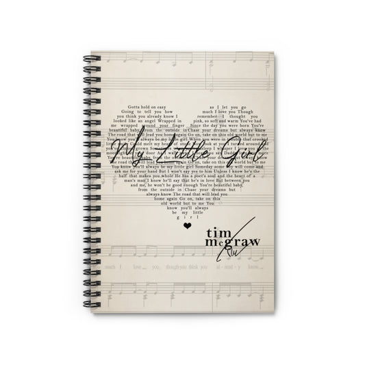 Spiral Notebook - Ruled Line My Little Girl Lyrics, Music Album, Country Music Song, Vintage Art Gifts for Parents, Romantic Gifts for Husbands on for Family