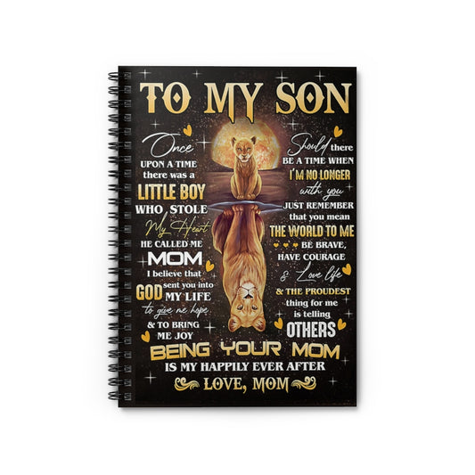 Spiral Notebook CUSTOMIZED TO MY SON LOVE YOU MOM LION-gigapixel