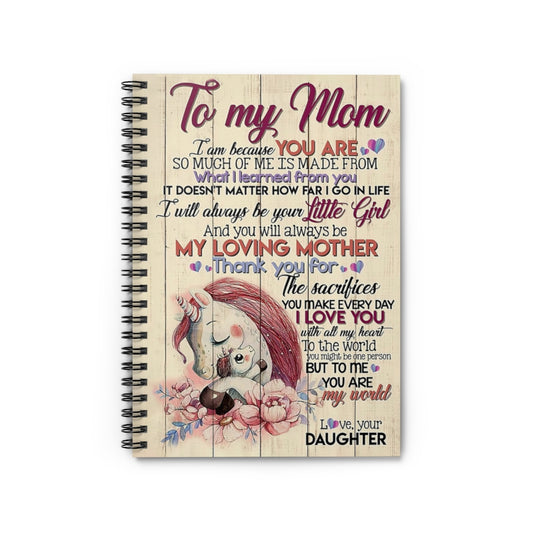 Spiral Notebook TO MY MOM YOU ARE MY WORLD UNICORNS PRINT POSTER WALL ART HOME DECOR BEST MOTHER'S DAY GIFT-gigapixel