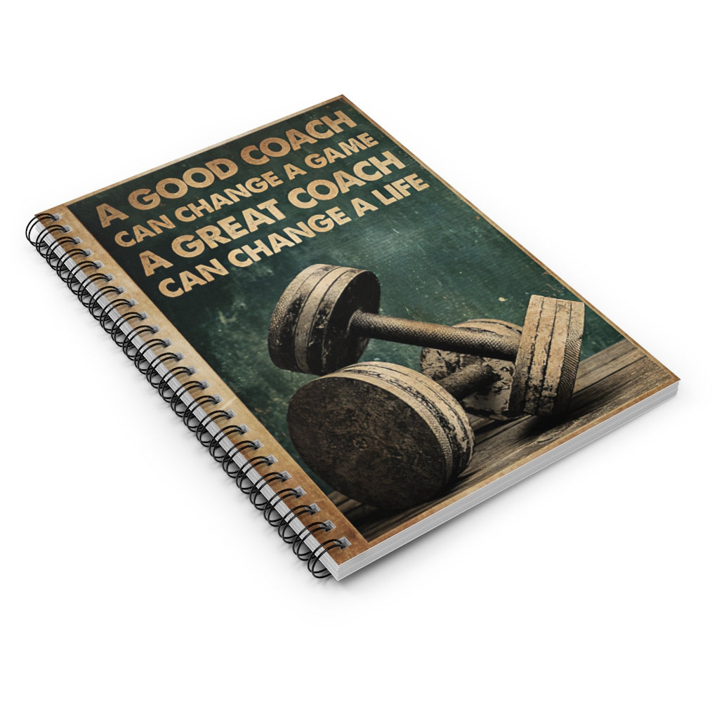 Spiral Notebook - Ruled Line A Good Coach Gym Can Change A Great Coach Can Change A Life Personalized Gift Basics Wide Ruled Wire Bound Wide Rule