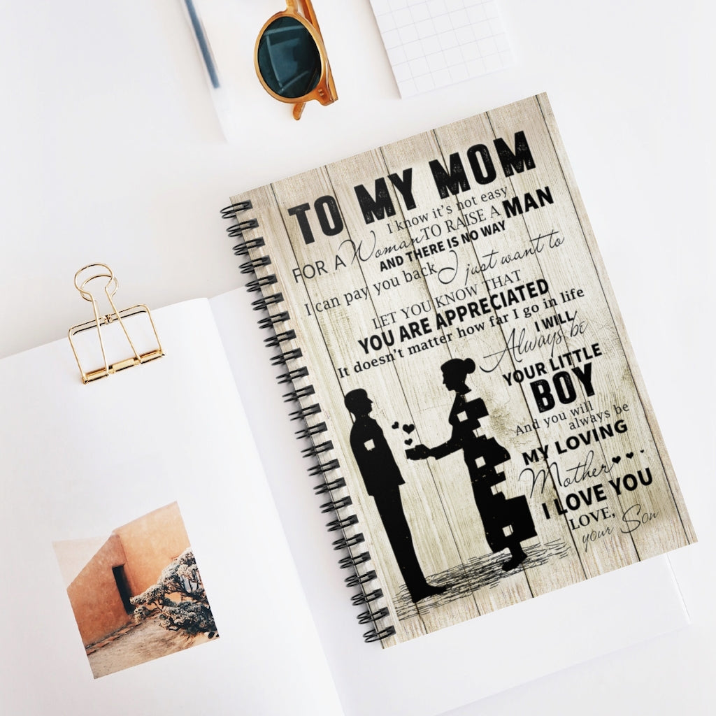 Spiral Notebook Inspirational Son to Mom Vertical Best Gift for Mom Family Friend Gift Unisex, Awesome Birthday Perfect Happy Birthday Gift