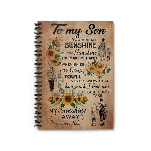 Spiral Notebook To My Son Please Don’t Take My Sunshine Away Love Mom Home School Supplies for College Students Subject Notebooks Baby Journal