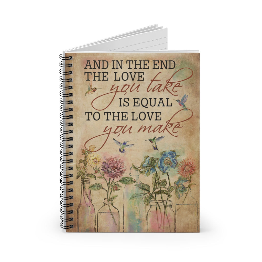 Spiral Notebook - Ruled Line And In The End Hummingbird Perfect for Office Home School Business Writing & Note Taking New Parents