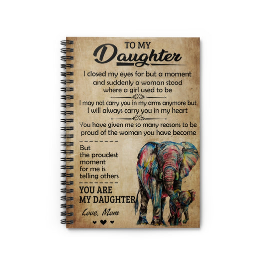 Spiral Notebook To My Daughter I Closed My Eyes Elephant Mom School Smart Spiral Subject College Ruled Notebook