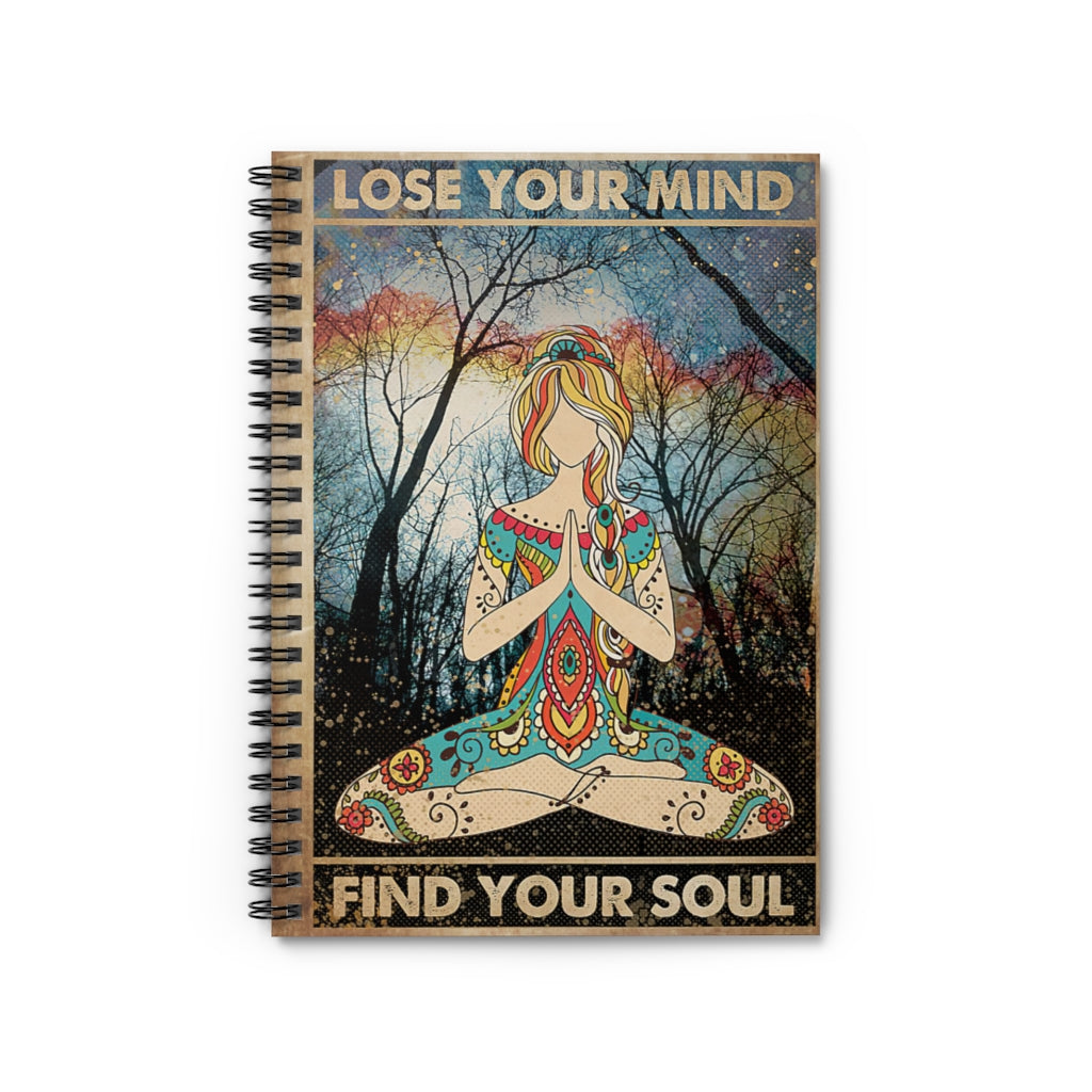 Spiral Notebook Yoga Lose Your Mind Find Your Soul New Parents College Ruled Paper 118 Sheets Gift Ideas