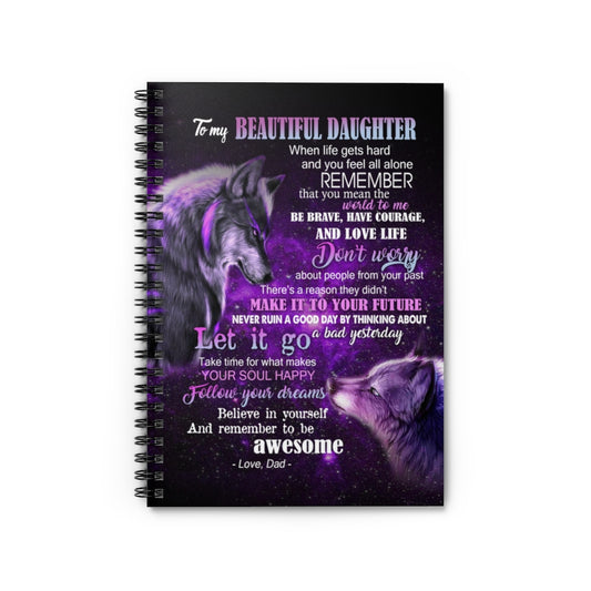 Spiral Notebook To My Beautiful Daughter from Dad Wolf Father- Halloween Present, Family Love Ruled Line