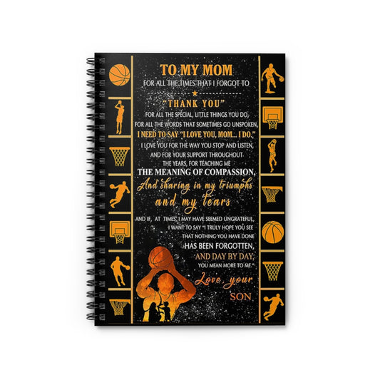 Spiral Notebook TO MY MOM FROM BASKETBALL PLAYER BEST GIFT FOR BASKETBALL LOVERS-gigapixel