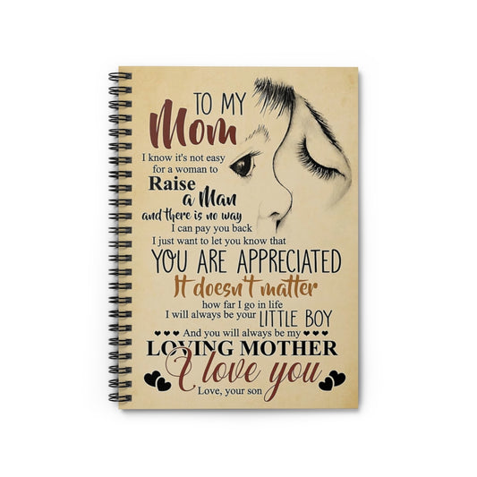 Spiral Notebook TO MY MOM I LOVE YOU FROM SON-gigapixel