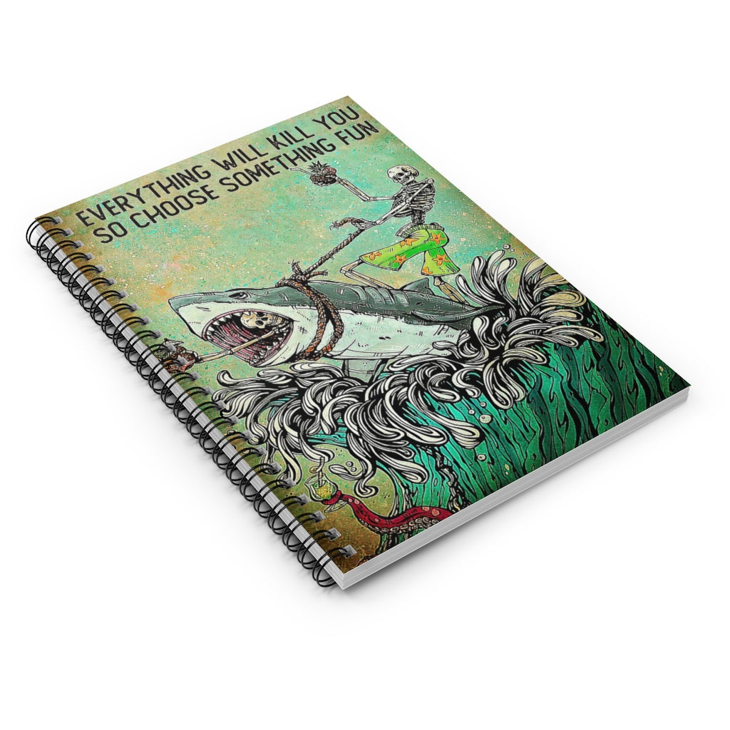 Spiral Notebook - Ruled Line Grandma Everything Will Kill You So Choose Something Fun Killington and Shark GIFS for Woman