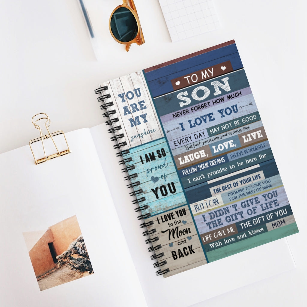 Spiral Notebook Family To My Son Never Forget That I Love You Good in Everyday Laugh Love Live You are My Sunshine with Love and Kisses mom Kid Ruled Line