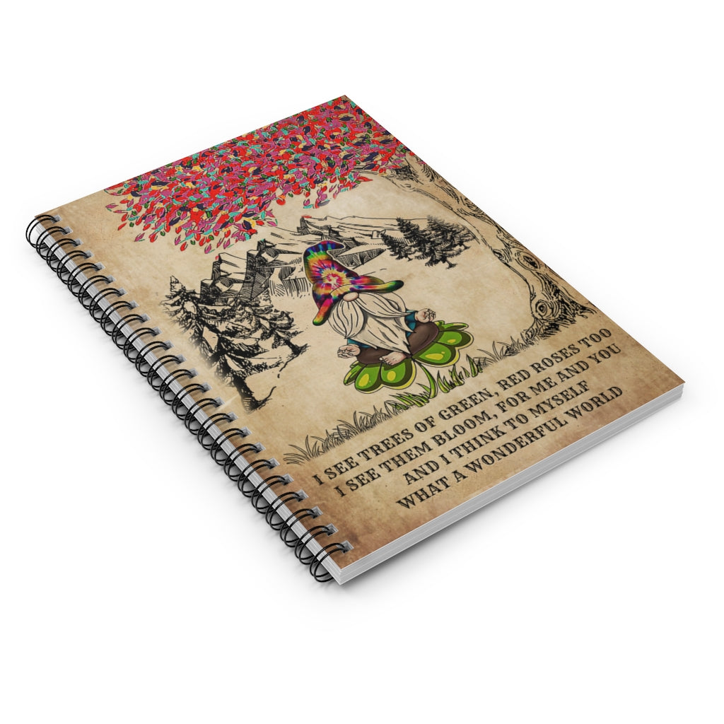 Spiral Notebook - Ruled Line I See Trees Of Green Red Roses Too Basics Wide Ruled Wirebound Spiral Notebook Wide Rule Meaningful Quote