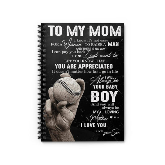 Spiral Notebook Birthday Gifts Inspirational Ideas Forever Baseball - Son to Mom - My Loving Mother Gift Unisex, Awesome Birthday Perfect Happy Ruled Line