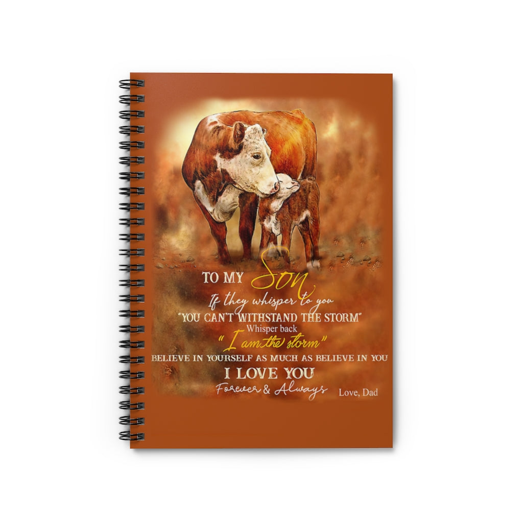 Spiral Notebook - Ruled Line Dad To My Son I Am The Storm Cow Vertical Poster Baby Journal  Keepsake Spiral Notebook Gift On Birthday Smart Notebook