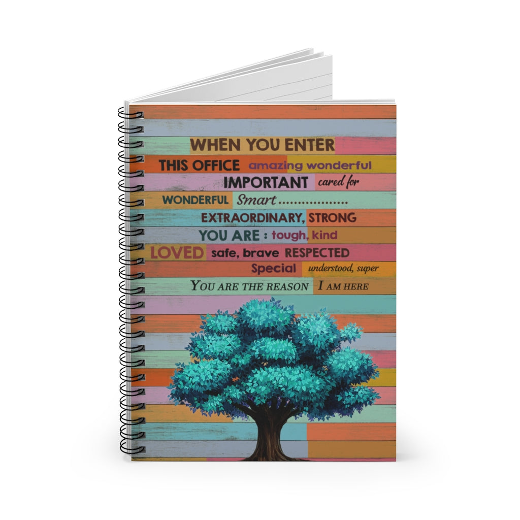 When You Enter This Office You Are Amazing Wonderful Tough Kind Office Inspiration Spiral Notebook - Ruled Line Personalized Gift Stationery Gift Personalized Notebook