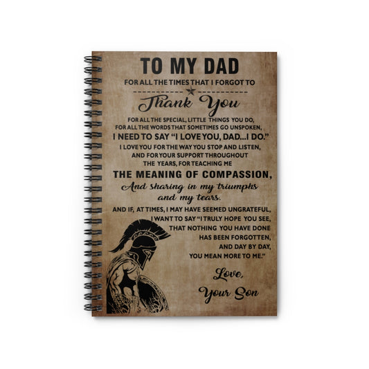 Spiral Notebook Spread Inspiration Spartan Warrior To My dad Love Your Son Thank You Art Print Ruled Line