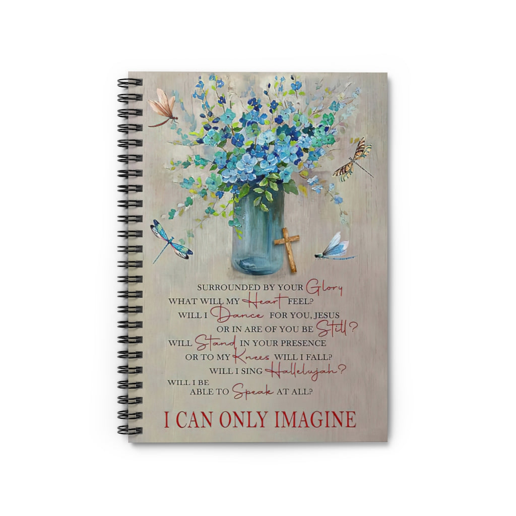 Vigifsana Paper Lined Journal Dragonfly I Can Only Imagine Spiral Notebook 118 Pages Lined Notebook Journal for Woman Job Journal