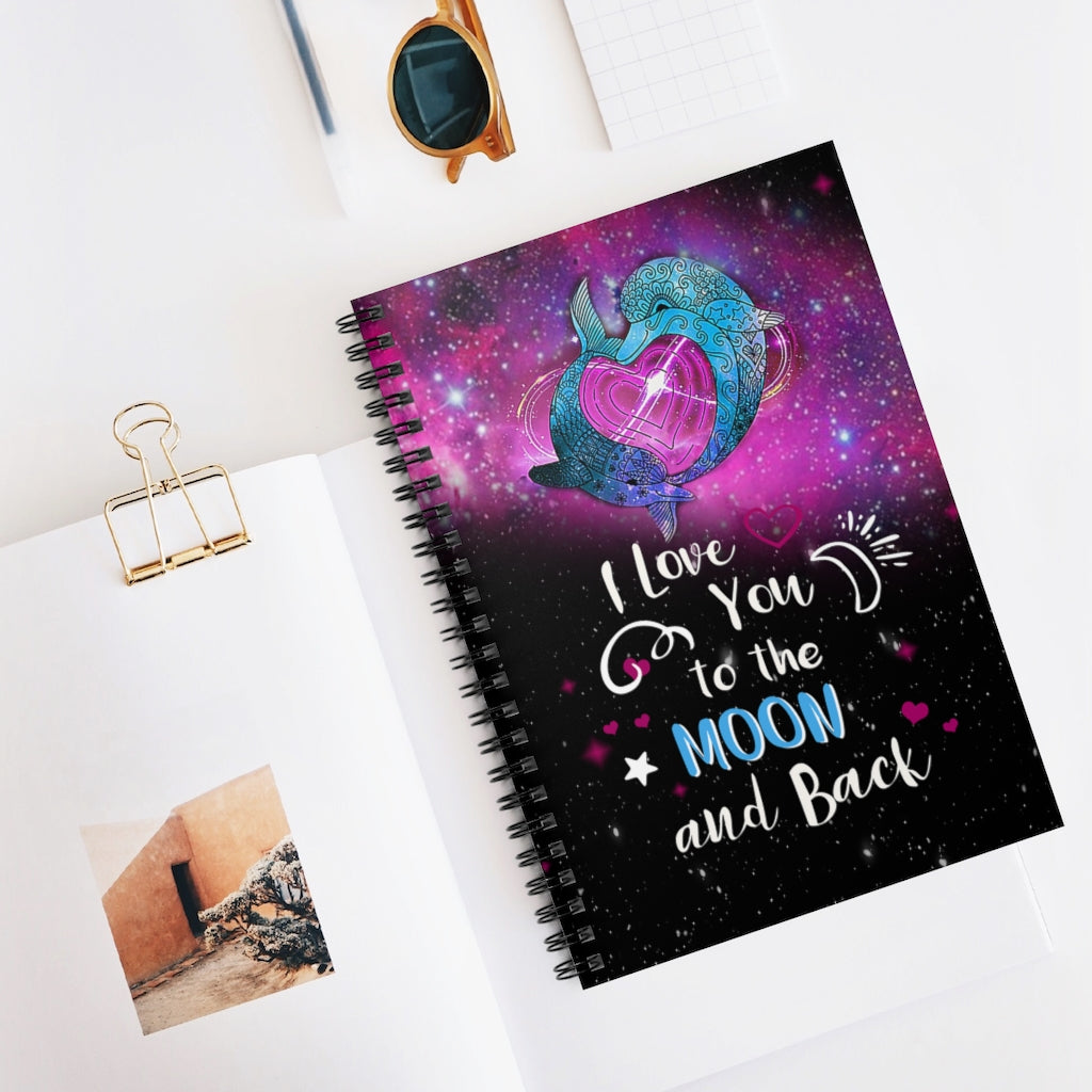 Spiral Notebook - Ruled Line Dolphin Notebook I Love You to The Moon and Back Kid Personalized Notebook Baby Journal