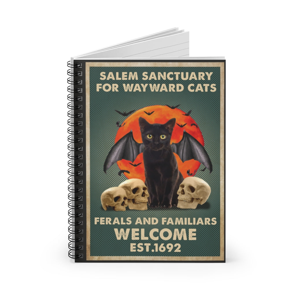 Spiral Notebook - Ruled Line Meaningful Gifts Salem Sanctuary for Wayward Cats Ferals and Familiars Black Catt Gift Family Unisex Awesome On Birthday