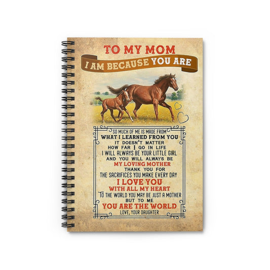 Spiral Notebook TO MY MOM FROM DAUGHTER HORSE PRINT POSTER WALL ART HOME DECOR-gigapixel