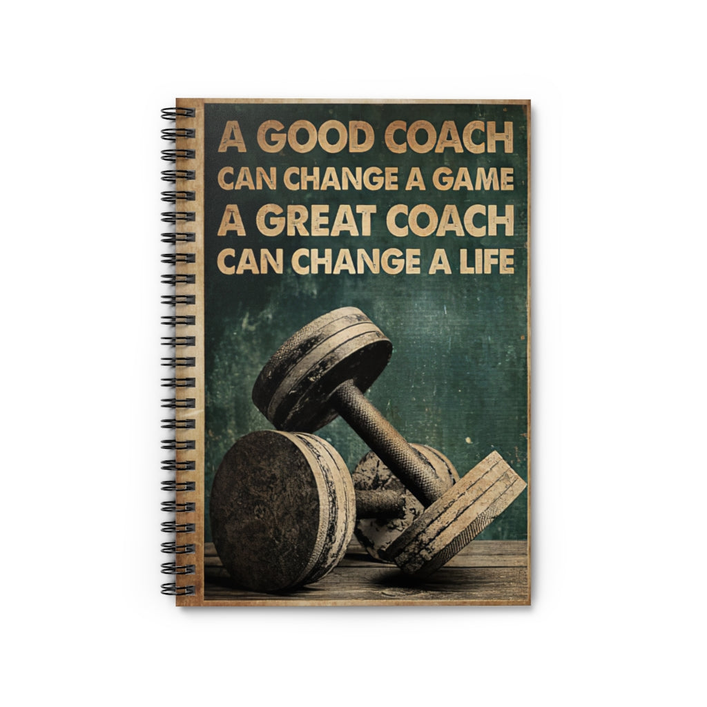 Spiral Notebook - Ruled Line A Good Coach Gym Can Change A Great Coach Can Change A Life Personalized Gift Basics Wide Ruled Wire Bound Wide Rule