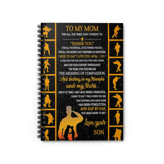 Spiral Notebook TO MY MOM FROM MILITARY SON I LOVE YOU-gigapixel
