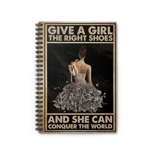 Spiral Notebook - Ruled Line OHM ZOE MATHILDE Ballet Give a Girl The Right Shoes Vertical Dancing Girl, Girl Loves Ballet, Ballet Girl, Gifts for Dancer on Birthday