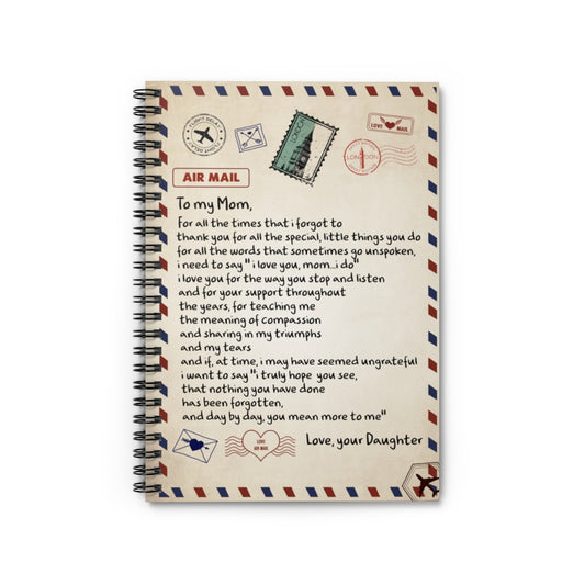 Spiral Notebook Airmail - Daughter To My mom Gift Birthday -  Ruled Line