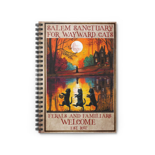 Spiral Notebook to My Daughter for Mom Salem Sanctuary for Wayward Cats Poster, Cat Lover Cat Lover Gifts, Funny Cat, Gifts for Her On Birthday Ruled Line