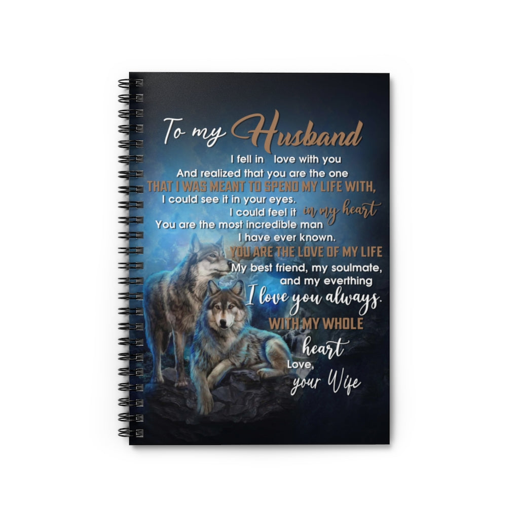 Spiral Notebook - Ruled Line Inspirational Wife to Husband with My Whole Heart Wolf Family Love for Wedding Anniversary On Christmas, Birthday