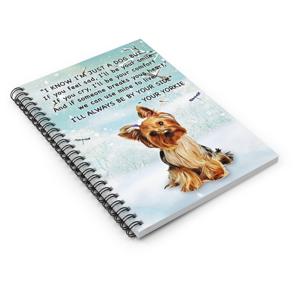 Paper Lined Journal Yorkie I Know I'M Just A Dog But If You Cry I Will Be Your Smile Keepsake Spiral Notebook Family Awesome On Birthday Journal For Woman - Party - School Supplies Job Journal