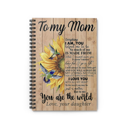 Spiral Notebook - Ruled Line Daughter To Mom You Helped Me To Be Hummingbird Positive Notebook Family Friend Gift Unisex School Smart Spiral Subject College Ruled Notebook
