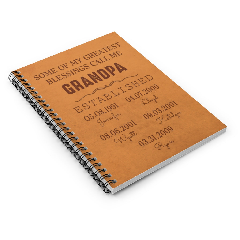 Spiral Notebook - Ruled Line My Greatest Blessings Call Me Custom Title Children Names Birth Date - Perfect Birthday for Dad Uncle & Grandpa