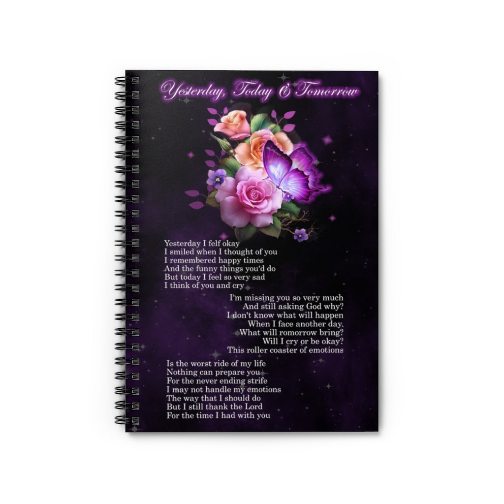 Yesterday, Today and Tomorrow Lyrics Spiral Notebook - Ruled Line Gift On Birthday Inspirational to My Man Woman Family Friend Gift Unisex Awesome Happy Birthday Gift