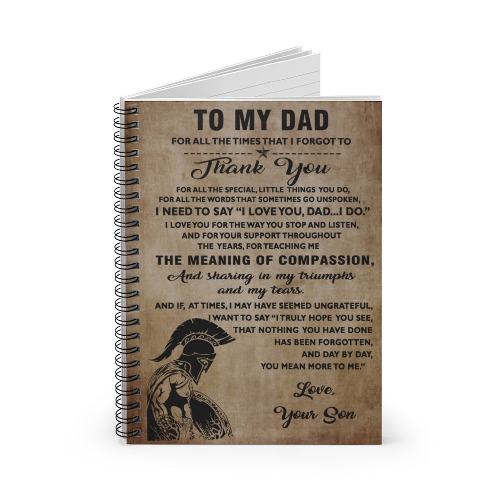 Spiral Notebook Spread Inspiration Spartan Warrior To My dad Love Your Son Thank You Art Print Ruled Line