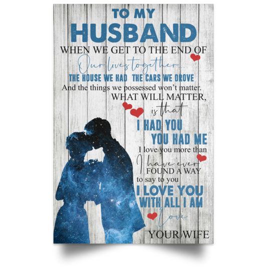 to my husband 2 POSPO Satin Portrait Poster